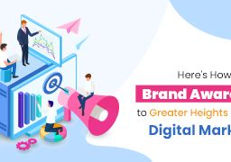 Brand Awareness Through Digital Marketing